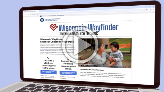 Thumbnail Image of the Wisconsin Wayfinder: Web Resources for Providers and Professionals Video