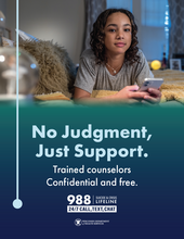 A teen on their phone. No judgment, just support. Trained counselors, confidential and free. 988 Suicide and Crisis Lifeline. 24/7 call, text, chat. Wisconsin Department of Health Services.