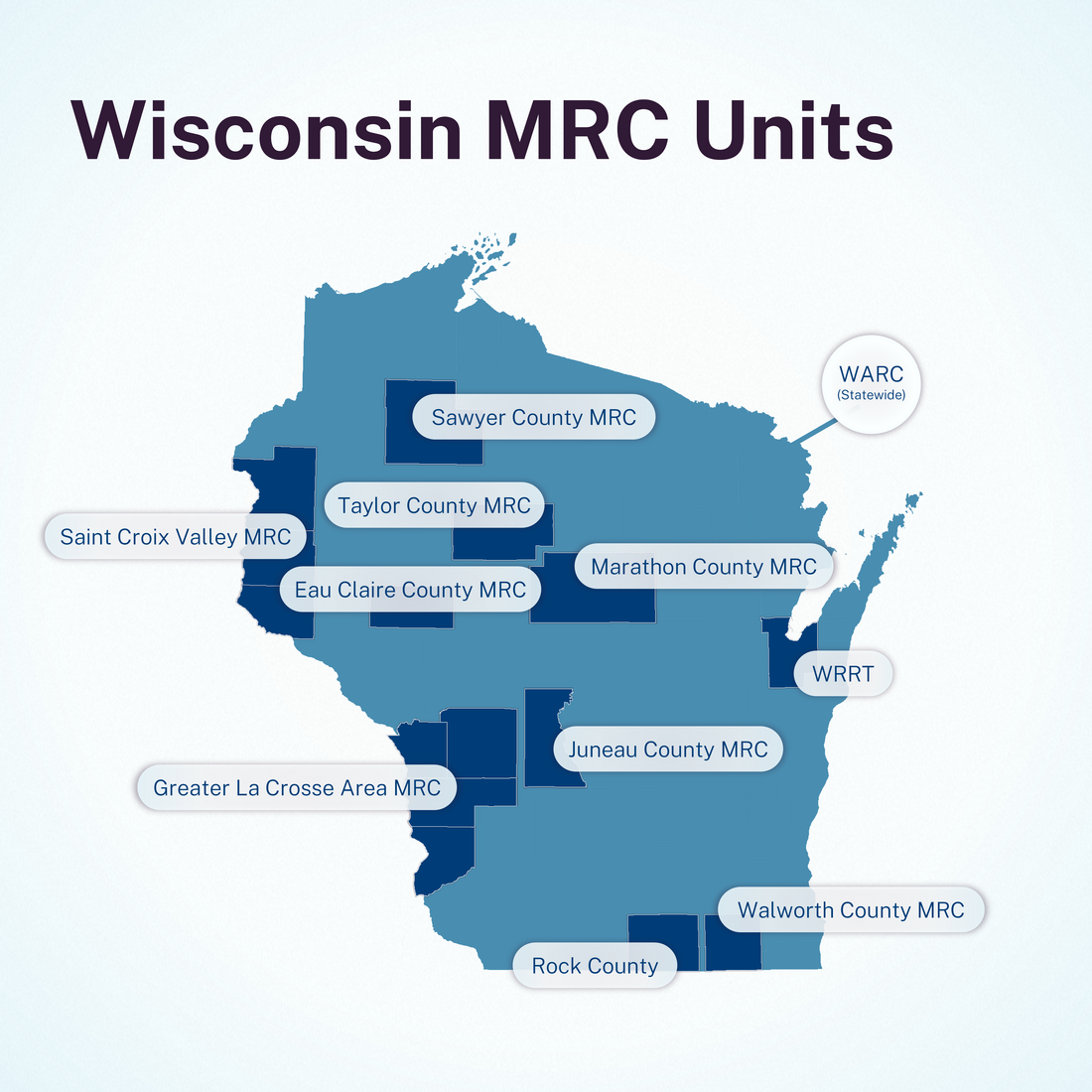 A map of Wisconsin, noting its 11 MRC units (10 regional, one statewide).